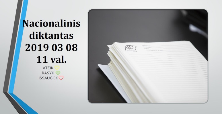 Nacionalinis diktantas: ateik, rašyk, išsaugok