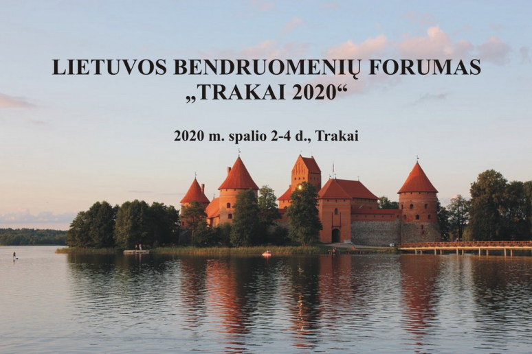 Kviečia Lietuvos bendruomenių forumas „TRAKAI 2020“