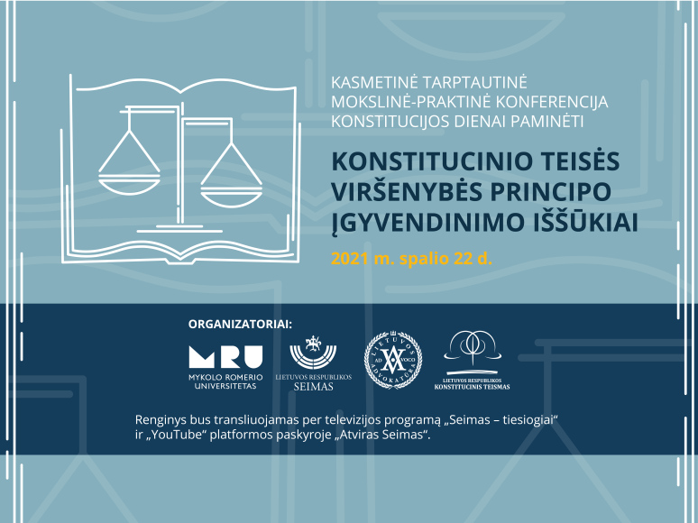 Konstitucijos dienai paminėti – kasmetinė tarptautinė mokslinė-praktinė konferencija Seime