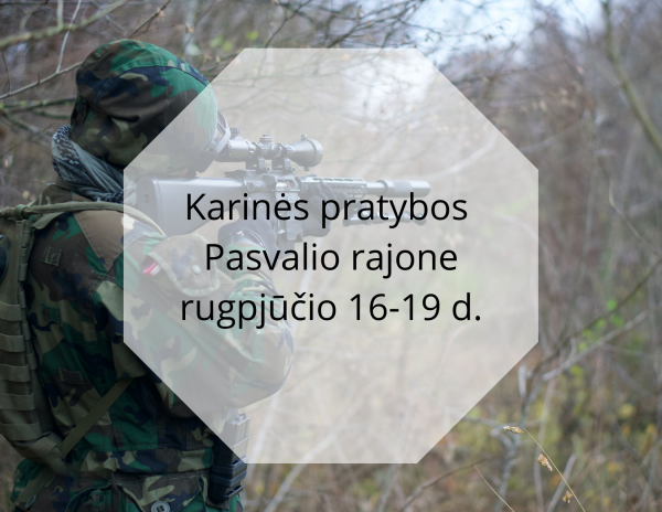 Pasvalio rajone vyks karinės pratybos