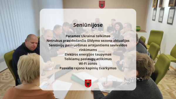 Seniūnų pasitarime – įvairių klausimų aptarimas