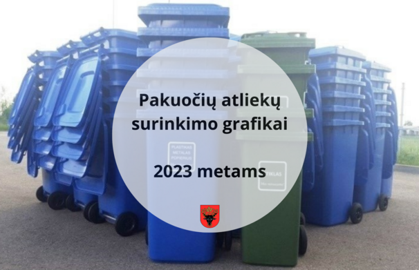 Pakuočių atliekų surinkimo grafikai 2023 metams