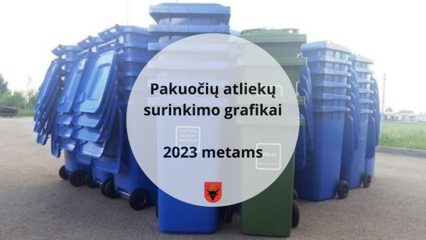 Pakuočių atliekų surinkimo grafikai 2023 metams