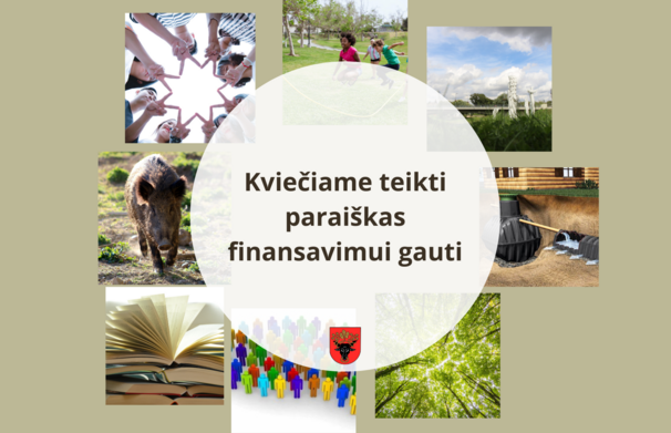 Kviečiame teikti paraiškas finansavimui gauti