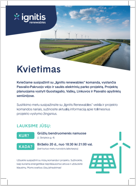 Kviečiame susipažinti su „Ignitis renewables" komanda, vystančią Pasvalio-Pakruojo vėjo ir...