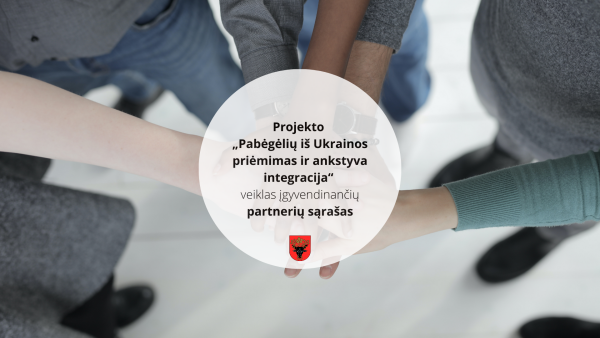 Projekto „Pabėgėlių iš Ukrainos priėmimas ir ankstyva integracija“ partnerių sąrašas