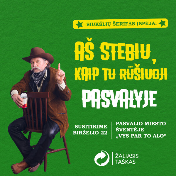Šiukšlių šerifo komanda atkeliauja į Pasvalio miesto šventę