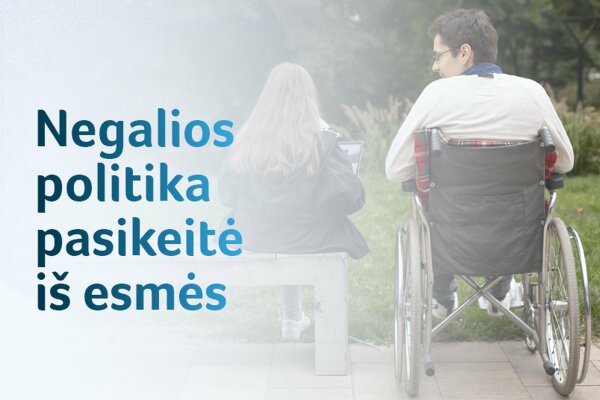 Negalios reforma: nuo biurokratijos prie vieno langelio principo