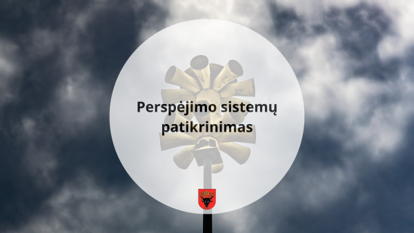 Perspėjimo sistemų patikrinimas