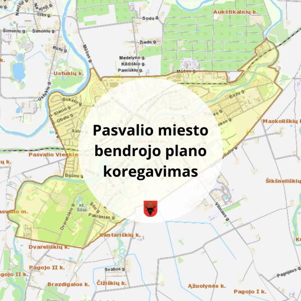 Pradedamas rengti Pasvalio miesto bendrojo plano koregavimas