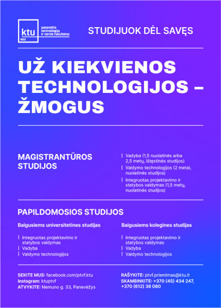 Kviečiame studijuoti Panevėžyje – siūlomos magistrantūros ir papildomosios studijos KTU Panevėžio...