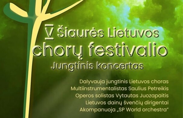 Šiaurės Lietuvos chorų festivalis – jau penktąjį kartą Pasvalyje!