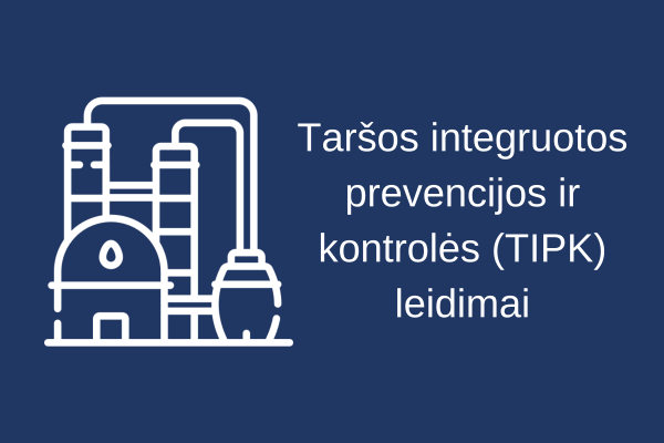 Pranešimas apie Aplinkos apsaugos agentūros gautą paraišką Taršos integruotos prevencijos ir...