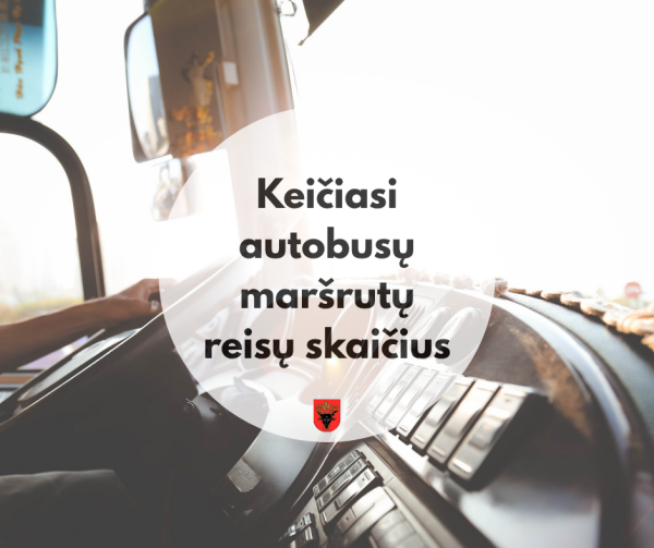 Keičiasi keleivių vežimo vietinio reguliaraus susisiekimo autobusų maršrutų reisų skaičiai
