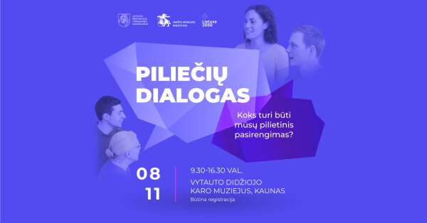 Kviečia renginys „Piliečių dialogas: koks turi būti mūsų pilietinis pasirengimas?“