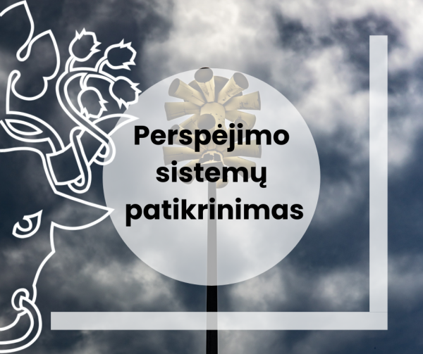 Perspėjimo sistemų patikrinimas