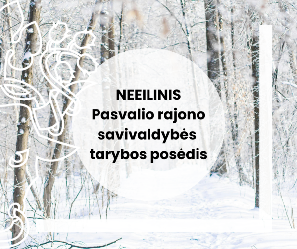 Šaukiamas neeilinis Savivaldybės tarybos posėdis