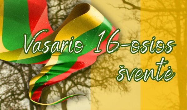 Lietuvos valstybės atkūrimo dienos – Vasario 16-osios renginiai