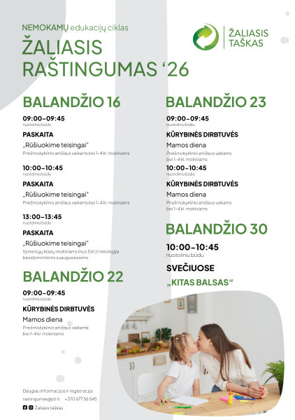 „Žaliasis taškas“ kviečia prisijungti prie NEMOKAMŲ nuotolinių edukacijų ciklo „Žaliasis...