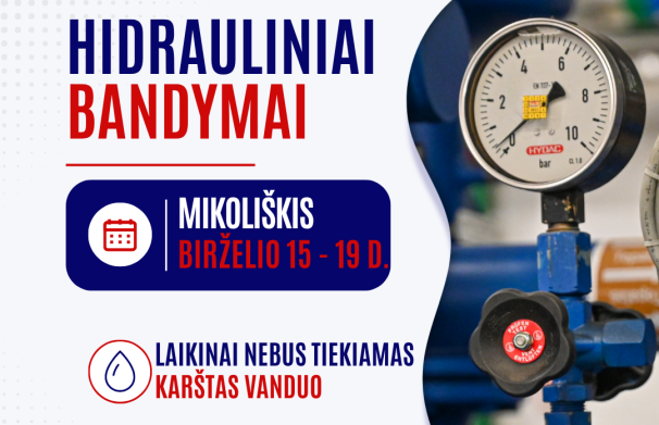 Birželio 15–19 d. laikinai nebus tiekiama šiluma ir karštas vanduo Mikoliškyje