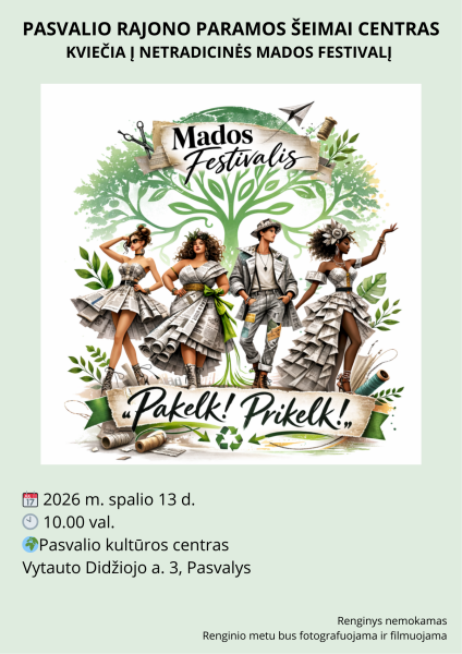 Netradicinės mados festivalis „Pakelk! Prikelk!“