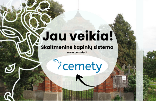 Gyventojų patogumui jau veikia skaitmeninė kapinių sistema