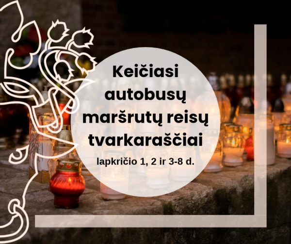 Keičiasi autobusų maršrutų eismo tvarkaraščiai