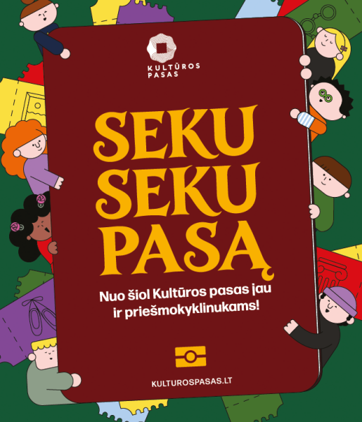 Džiugi žinia: Kultūros pasu jau gali naudotis ir priešmokyklinukai!